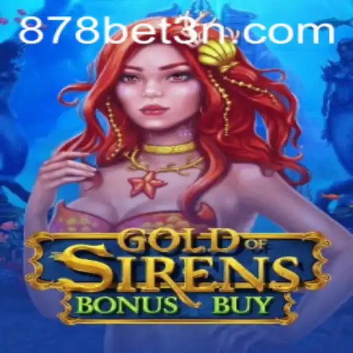 Descubra o Emocionante Jogo GoldofSirensBonusBuy no 878bet